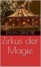 [Franco & Olivier 01] • Zirkus der Magie